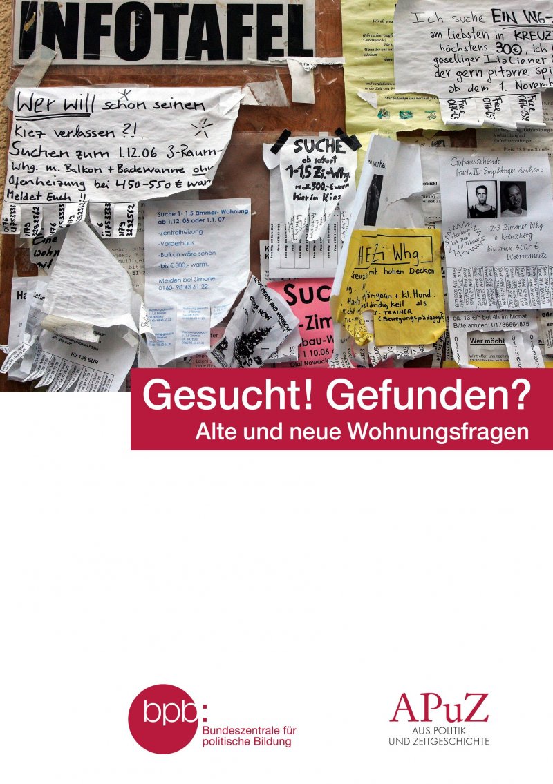 "Gesucht! Gefunden? Alte Und Neue Wohnungsfragen" | Bpb.de